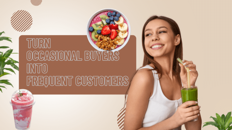 Smiling woman holding a green smoothie with a straw, surrounded by images of a smoothie bowl and pink drink. Text reads, "Turn occasional buyers into frequent customers.