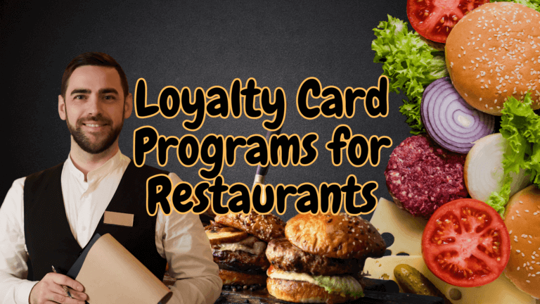 A man holding a notebook stands beside the text "Loyalty Card Programs for Restaurants," showcasing juicy burger images and fresh ingredients, highlighting the benefits of integrating customer loyalty card software into dining establishments.